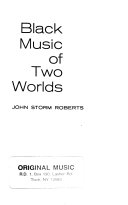 Black Music of Two Worlds