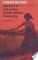 The Rise and Fall of the South African Peasantry
