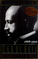 W. E. B. Du Bois, 1868-1919