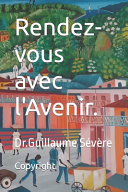 Rendez-Vous Avec L'Avenir