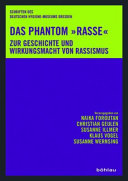 Das Phantom "Rasse"