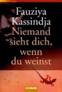 Niemand sieht dich, wenn du weinst